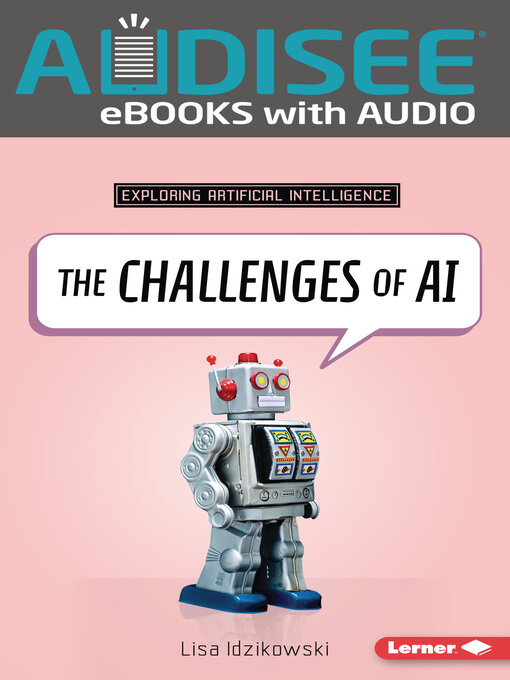 Title details for The Challenges of AI by Lisa Idzikowski - Available